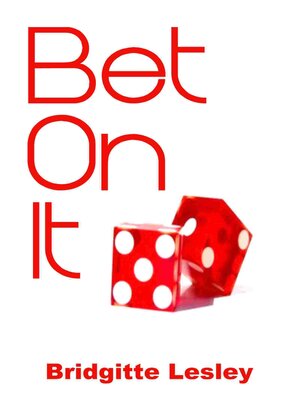 cover image of Bet On It